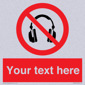 Custom No Headphones Sign